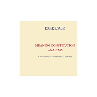 Roger Sages Meaning constitution analysis (häftad, eng)