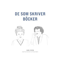 Karl Eidem De som skriver böcker (häftad)