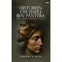 Torbjörn Klartell Historien om Jeshu ben Pantera : den största historien av alla (bok, danskt band)