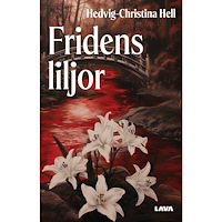 Hedvig-Christina Hell Fridens liljor (bok, danskt band)