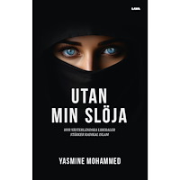 Yasmine Mohammed Utan min slöja (häftad)