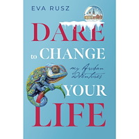 Eva Rusz Dare to change your life : my Aruban adventures (bok, danskt band, eng)