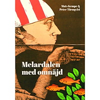 Mats Kempe Melardalen med omnäjd : ett bestiarium (bok, danskt band)