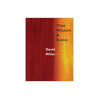 Chax Press Time, Wisdom, and Koalas (häftad, eng)