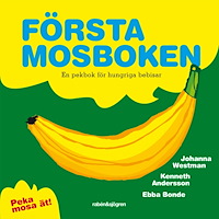 Johanna Westman Första och Andra Mosboken (bok, kartonnage)