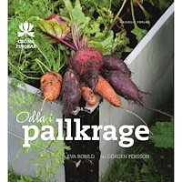 Eva Robild Odla i pallkrage (inbunden)