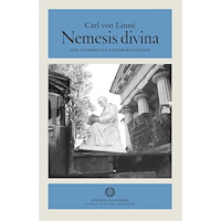 Carl von Linné Nemesis divina : den gudomliga vedergällningen (inbunden)