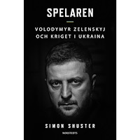 Simon Shuster Spelaren : Volodymyr Zelenskyj och kriget i Ukraina (inbunden)