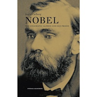Ingrid Carlberg Nobel : the enigmatic Alfred and his prizes (bok, danskt band, eng)