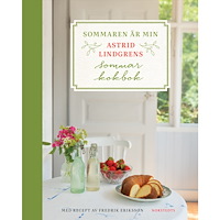 Astrid Lindgren Sommaren är min : Astrid Lindgrens sommarkokbok (inbunden)