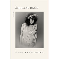 Patti Smith Änglars bröd : En memoar (inbunden)