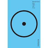 Rick Rubin Kreativitet : ett sätt att leva (bok, storpocket)