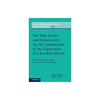 Cambridge University Press The Toda Lattice and Universality for the Computation of the Eigenvalues of a Random Matrix (häftad, eng)