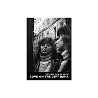 Dewi Lewis Publishing Love On The Left Bank (inbunden, eng)