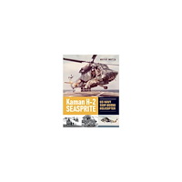 Wayne Mutza Kaman H-2 Seasprite: US Navy Shipborne Helicopter (inbunden, eng)