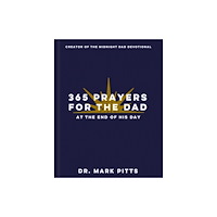 Baker publishing group 365 Prayers for the Dad at the End of His Day (inbunden, eng)