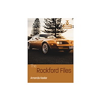 Wayne State University Press The Rockford Files (häftad, eng)