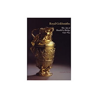 John Adamson Publishing Consultants Royal Goldsmiths (häftad, eng)