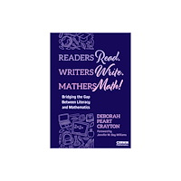 Sage publications inc Readers Read. Writers Write. Mathers Math! (häftad, eng)