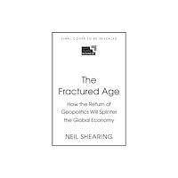 John Murray Press The Fractured Age (inbunden, eng)