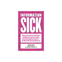 Johns Hopkins University Press Information Sick (häftad, eng)