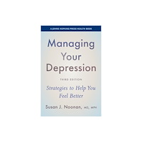 Johns Hopkins University Press Managing Your Depression (häftad, eng)
