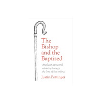 SCM Press The Bishop and the Baptized (häftad, eng)