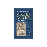 Liturgical Press In Praise of the Virgin Mary, the God-Bearer (häftad, eng)