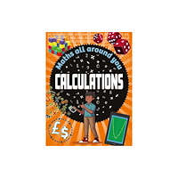 Hachette Children's Group Maths All Around You: Calculations (häftad, eng)