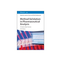 Wiley-VCH Verlag GmbH Method Validation in Pharmaceutical Analysis (inbunden, eng)