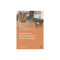 Verlag Barbara Budrich Leadership in Early Education in Times of Change (häftad, eng)