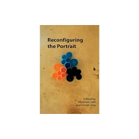 Edinburgh university press Reconfiguring the Portrait (häftad, eng)