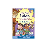 Teacher Created Materials, Inc See You Later, Procrastinator! (häftad, eng)