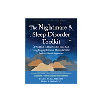 New Harbinger Publications The Nightmare and Sleep Disorder Toolkit (häftad, eng)