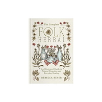 Simon & Schuster The Complete Folk Herbal (inbunden, eng)