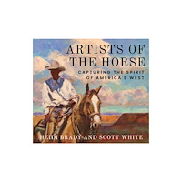 Texas A & M University Press Artists of the Horse (inbunden, eng)