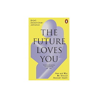 Penguin books ltd The Future Loves You (häftad, eng)