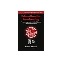 Emerald Publishing Limited Education for Awakening (häftad, eng)