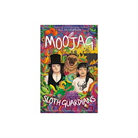 Spondylux Press MOOJAG and the SLOTH GUARDIANS (häftad, eng)