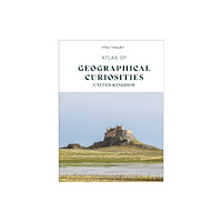 Jonglez Atlas of Geographical Curiosities - Britain (inbunden, eng)