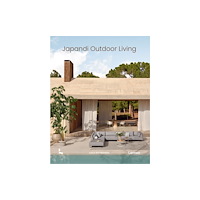 Lannoo Publishers Japandi Outdoor Living (inbunden, eng)