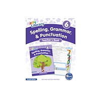 Jolly Learning Ltd Spelling, Grammar, & Punctuation Teacher’s Book 6 (häftad, eng)