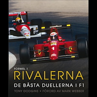 Tony Dodgins Formel 1 : rivalerna (inbunden)