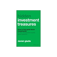 John Wiley & Sons Inc Hidden Investment Treasures (inbunden, eng)