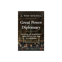 Princeton University Press Great Power Diplomacy (inbunden, eng)