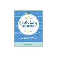Schiffer Publishing Ltd Embroidery Handbook for Beginners (häftad, eng)