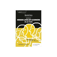Hachette Learning Nuthall's Hidden Lives of Learners in Action (häftad, eng)