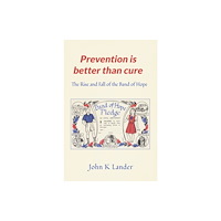 Austin Macauley Publishers Prevention Is Better than Cure (häftad, eng)