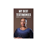 Austin Macauley Publishers My Best Testimonies (häftad, eng)