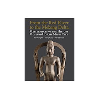 River Books From the Red River to the Mekong Delta (häftad, eng)